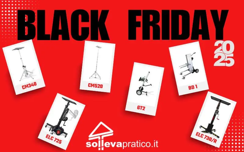 Black Friday 2025: sconti imperdibili sui sollevatori professionali